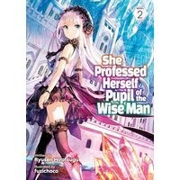 She Professed Herself Pupil of the Wise Man (Light Novel) Vol. 2