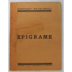 EPIGRAME de CINCINAT PAVELESCU ,CRAIOVA ,1927 * COTOR REFACUT
