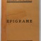 EPIGRAME de CINCINAT PAVELESCU ,CRAIOVA ,1927 * COTOR REFACUT