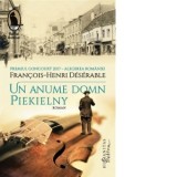 Un anume domn Piekielny - Adina Dinitoiu, Francois-Henri Deserable