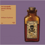 Un trandafir pentru Emily - Vinyl | William Faulkner &lrm;