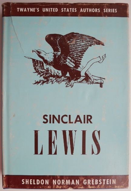 Sinclair Lewis &ndash; Sheldon Norman Grebstein (editie in limba engleza)