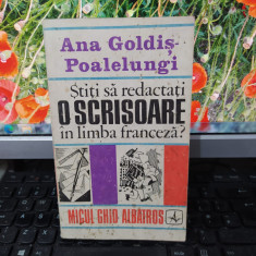 Știți să redactați o scrisoare în limba franceză?, Goldiș-Poalelungi, 1973, 173