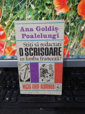 Știți să redactați o scrisoare &amp;icirc;n limba franceză?, Goldiș-Poalelungi, 1973, 173 foto