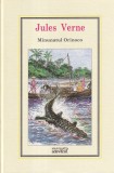 Jules Verne - Minunatul Orinoco