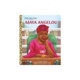 Maya Angelou: A Little Golden Book Biography