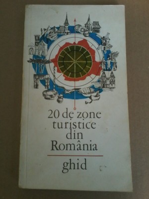 Al. Puiu, I. Istrate - 20 de zone turistice din Romania. Ghid foto