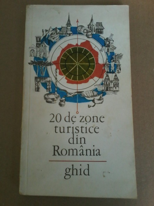 Al. Puiu, I. Istrate - 20 de zone turistice din Romania. Ghid
