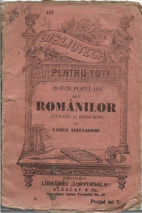 C9260N Poezii populare ale rom&acirc;nilor adunate și &icirc;ntocmite de Vasile Alecsandri, fără an