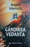 Cumpara ieftin Gandirea Vedanta - Angelo Morretta