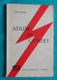 Ion Manu &ndash; Aduse din condei ( prima editie 1929 )