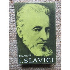 Pompiliu Marcea - Ioan Slavici