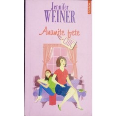 JENNIFER WEINER - ANUMITE FETE