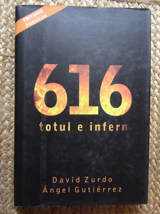 616 - Totul e Infern de David Zurdo, Angel Gutierrez