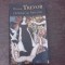 Calatoria Feliciei - William Trevor