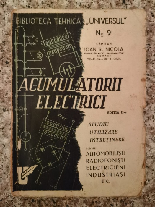 Acumulatorii Electrici - Ioan R. Nicola , B6