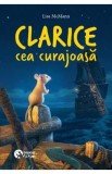 Clarice cea curajoasa - Lisa McMann
