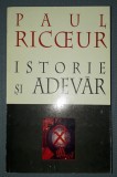 Paul Ricoeur - Istorie si adevar