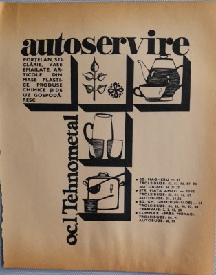 1971 Reclamă o.c.l. Tehnometal Autoservire Buc comunism, epoca aur, 24 x 20 cm foto