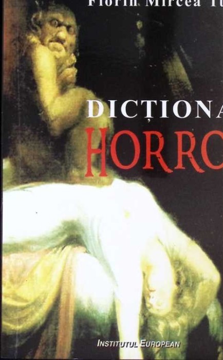 DICTIONAR HORROR-FLORIN MIRCEA TUDOR-271716