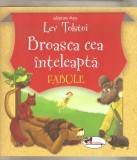 Lev Tolstoi-Broasca cea inteleapta fabule