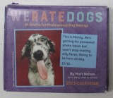 WE RATE DOGS , CALENDAR by MATT NELSON , 2023