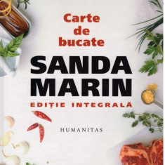 Carte De Bucate, Sanda Marin - Editura Humanitas