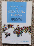 Introducere In Geografia Umana - Antoine Bailly, Hubert Beguin ,552945, 2017