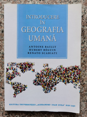 Introducere In Geografia Umana - Antoine Bailly, Hubert Beguin ,552945 foto