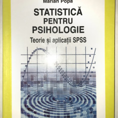 Statistica pentru Psihologie, Manual Facultate, Marian Popa, 2008