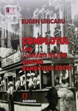 Cumpara ieftin Complotul sau Leonard Bilbie contra banditului cocos - 2015 - Eugen Uricaru (AR52)
