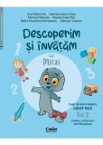 Descoperim si invatam cu Mitzi. Caiet de lucru pentru GRUPA MICa &ndash; Vol.2. Auxiliar Curricular interdisciplinar - Corint