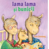 Lama Lama si bunicii - Veronica D. Niculescu, Anna Dewdney
