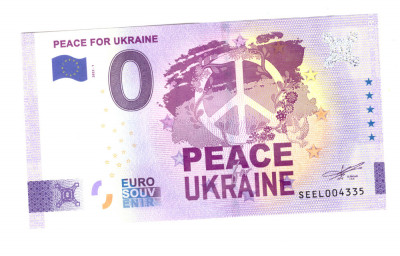 Bancnota souvenir Ucraina 0 euro Peace for Ukraine 2022-1, UNC foto