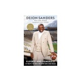 Elevate and Dominate: 21 Ways to Win on and Off the Field