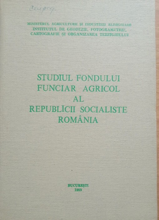 Studiul Fondului Funciar Al R.S.R. - 1983