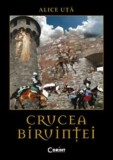 Cumpara ieftin Crucea biruintei/Alice Uta, Corint