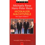 Moskauer Machtspiele - Wer regiert Rubland?