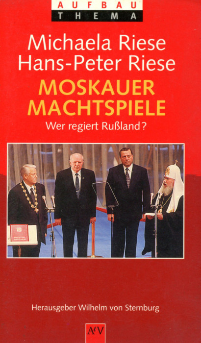 Moskauer Machtspiele - Wer regiert Rubland?