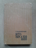 F. Dostoyevsky - Notes From A Dead House