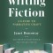 Writing Fiction, Tenth Edition: A Guide to Narrative Craft