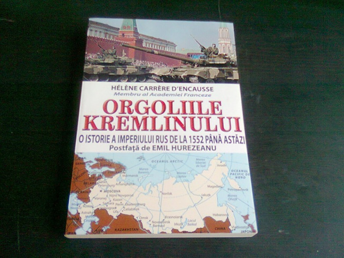 ORGOLIILE KREMLINULUI - HELENE CARRERE D