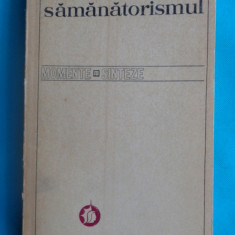 Zigu Ornea – Samanatorismul ( critica literara )