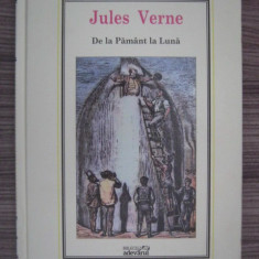 Jules Verne - De la Pamant la Luna (2010, ed. cartonata)