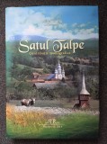 SATUL TALPE. Contributii monografice - Vasile Ciupa