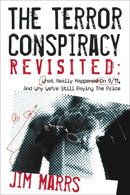 The Terror Conspiracy Revisited: What Really Happened on 9/11, and Why We&amp;#039;re Still Paying the Price foto
