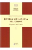 Istoria si filosofia religiilor Vol.1: Religii ale lumii antice - Nicolae Achimescu