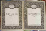 Opere Vol. 1-2 Nicolae Filimon (1956) - Roman Cartonat, Editura de Stat pentru Literatura si Arta, 826 pagini