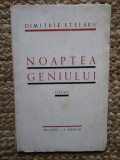 NOAPTEA GENIULUI - poeme de DIMITRIE STELARU