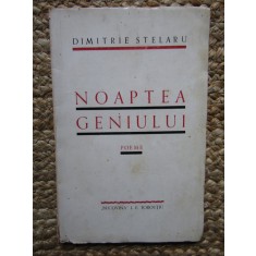 NOAPTEA GENIULUI - poeme de DIMITRIE STELARU
